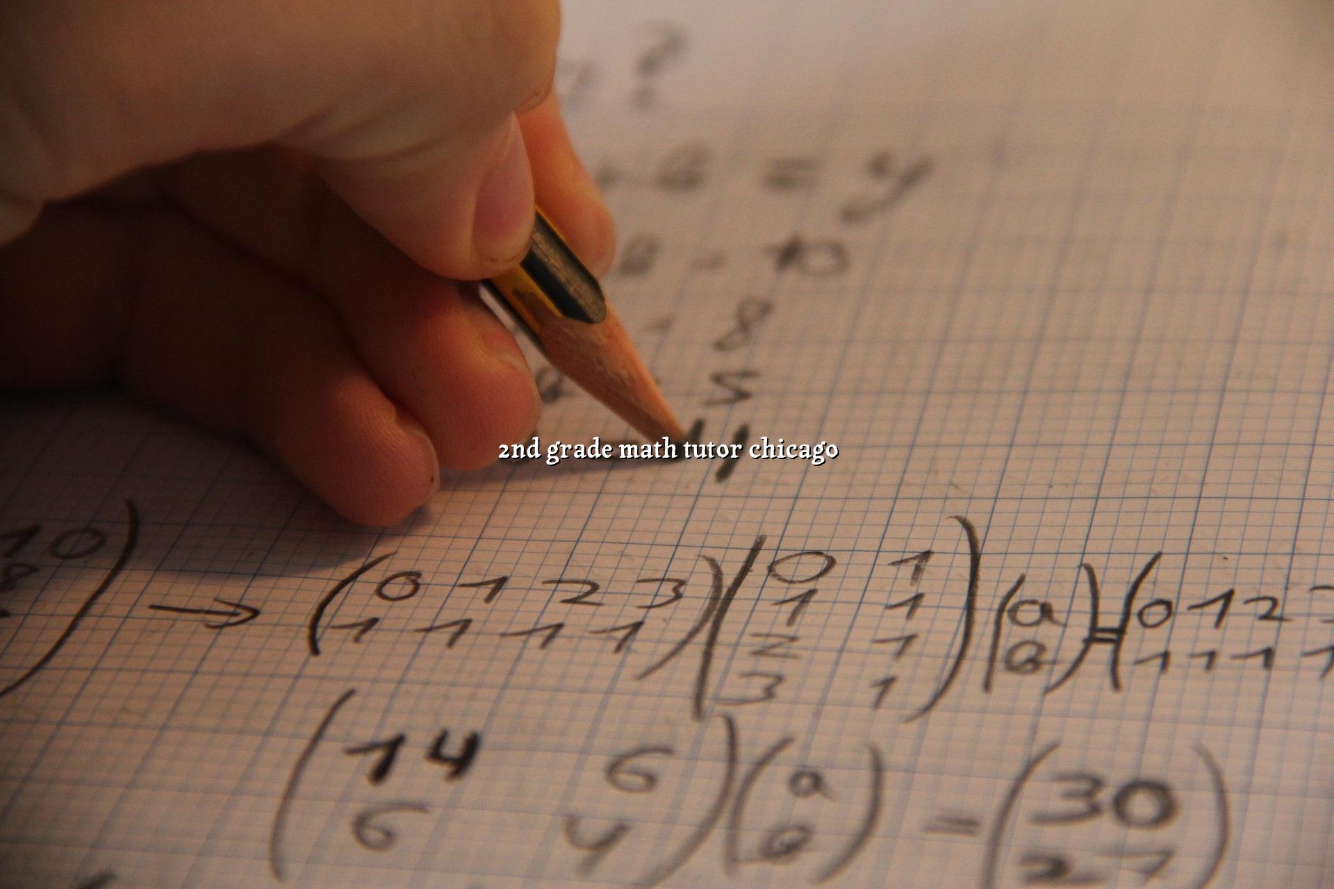 2nd Grade Math Tutor Chicago