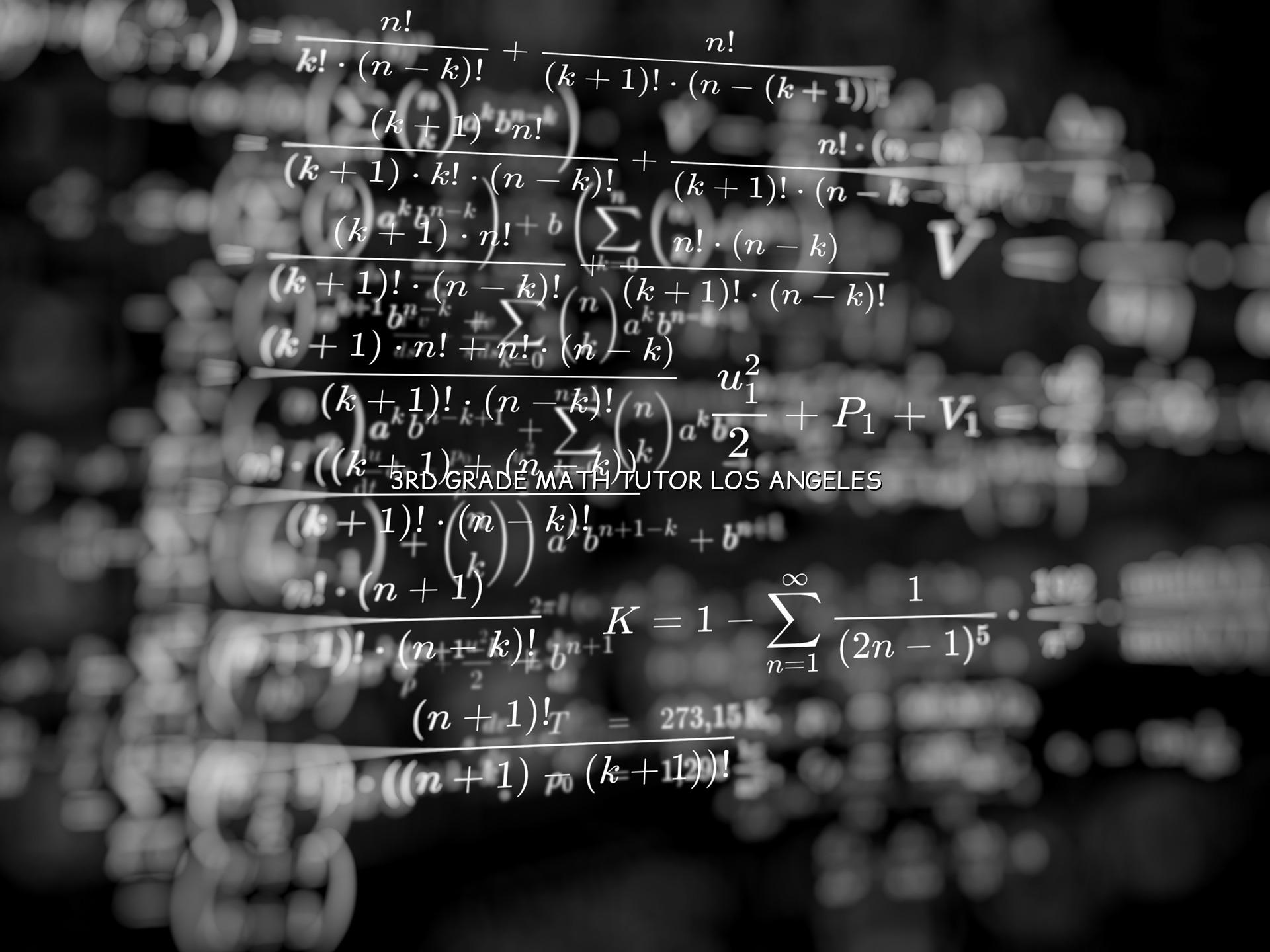 3rd Grade Math Tutor Los Angeles
